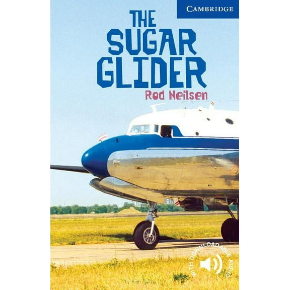 Cambridge English Readers The Sugar Glider Level 5, (Paperback)