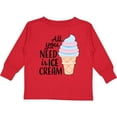 thumbnail image 3 of Inktastic All You Need is Ice Cream with Ice Cream Cone Boys or Girls Long Sleeve Toddler T-Shirt, 3 of 5