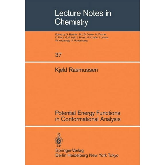 Lecture Notes in Chemistry Potential Energy Functions in Conformational Analysis, Book 37, (Paperback)