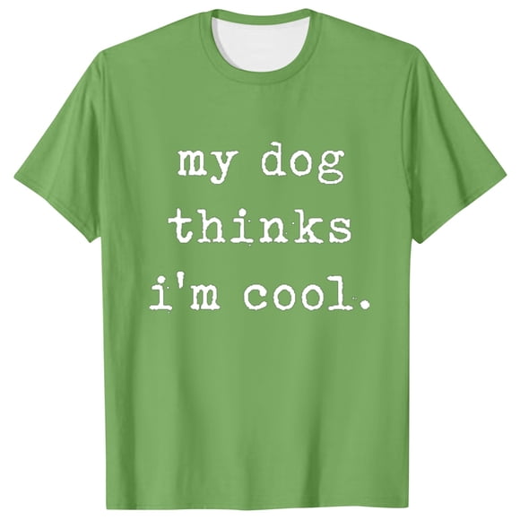 LUOGENLI Male T-shirts for Mens Mens T Shirt My Dog Thinks Im Cool Pet Parent Dog Lover Novelty Tee Mens T-shirts Graphic Tees Fishing Easter Green S