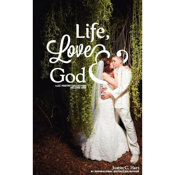 Life, Love & God (Paperback)