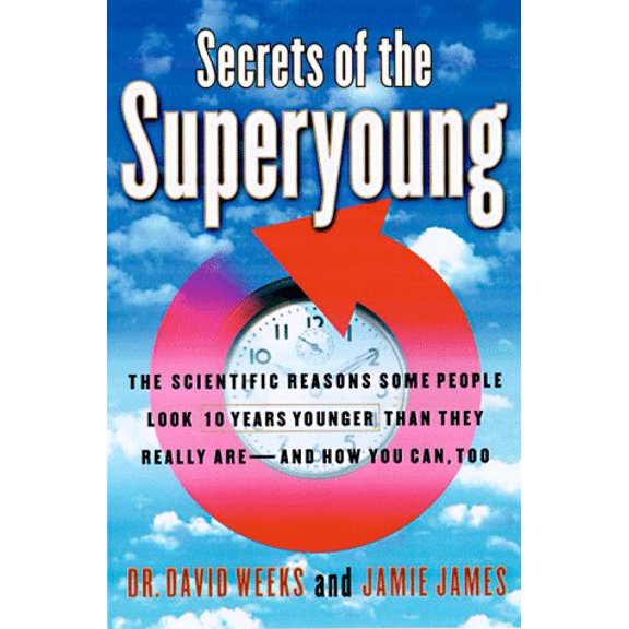 Pre-Owned Secrets of the Superyoung : The Scientific Reasons Some People Look Ten Years Younger Than They Really Are--And How You Can, Too, 9780679456636, 0679456635, Hardcover, 1 edition