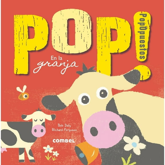 Pop! Popopuestos: Pop! PopOpuestos en la granja (Hardcover)