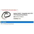 thumbnail image 2 of Ignition Switch - Compatible with 1970 - 1975 Plymouth Road Runner 1971 1972 1973 1974, 2 of 2