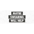 thumbnail image 2 of Michelle, Misty 32x15 Gold Ornate Wood Framed with Double Matting Museum Art Print Titled - Maybe Swearing Will Help, 2 of 4