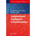 thumbnail image 1 of Computational Intelligence in Bioinformatics (Studies in Computational Intelligence), 1 of 4