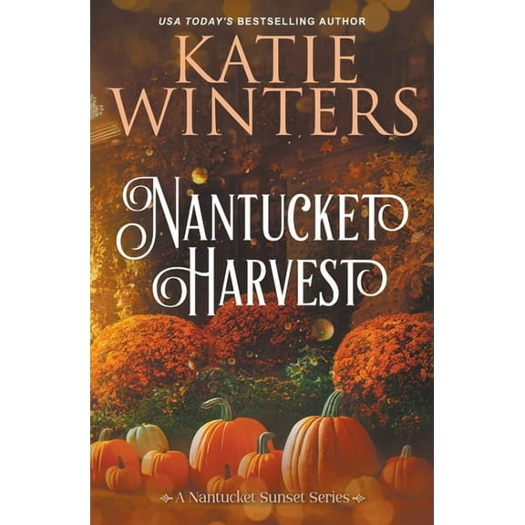 A Nantucket Sunset Nantucket Harvest, Book 8, (Paperback)