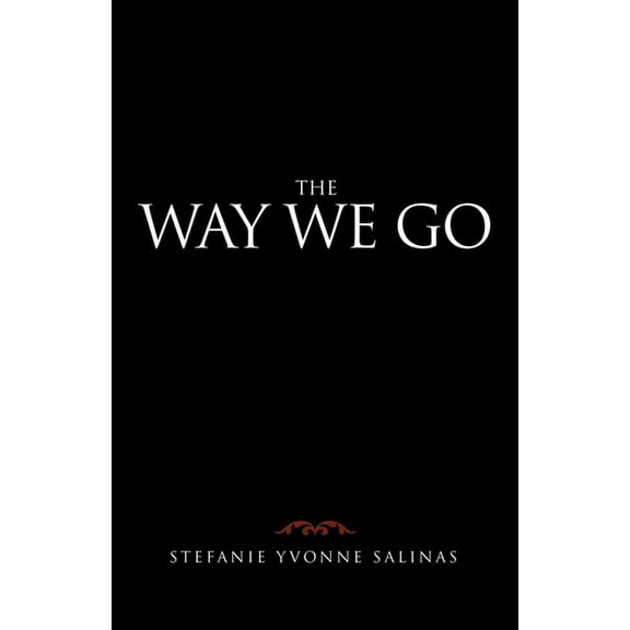 The Way We Go (Paperback)