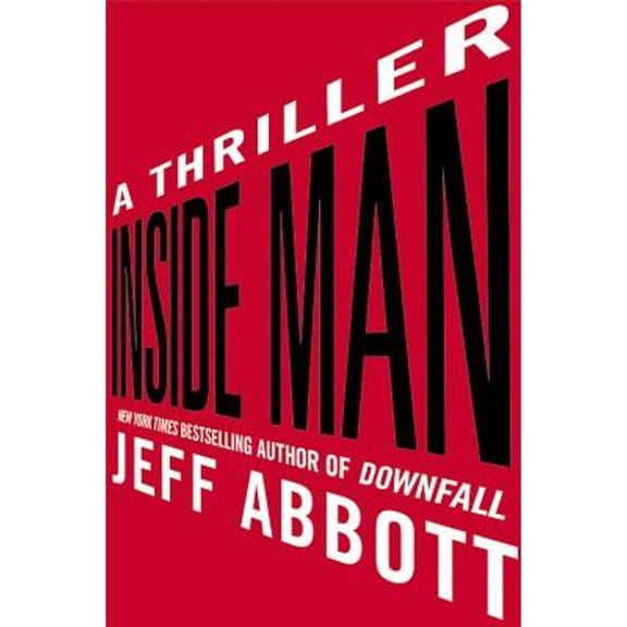 Pre-Owned Inside Man (Sam Capra), by Jeff Abbott, (Paperback), English