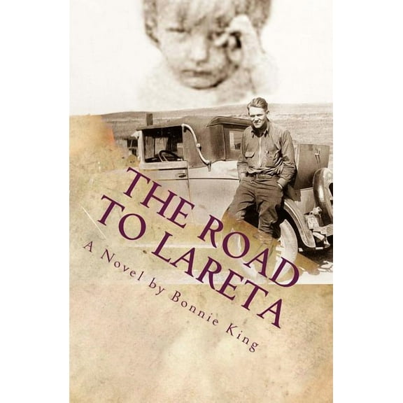 The Road to LaReta, (Paperback)
