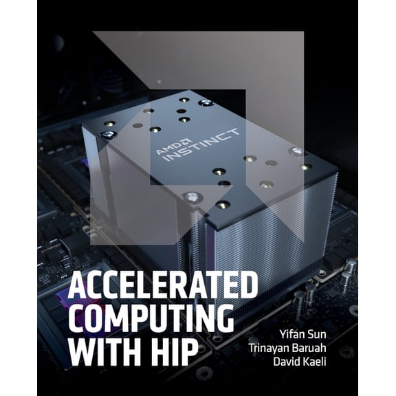 Accelerated Computing with HIP, (Paperback)