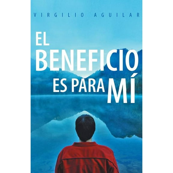 El Beneficio Es Para Mi (Paperback)