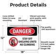 thumbnail image 2 of (2 Pack) Stay Off Shelving Units No Climbing OSHA Danger Sign 18 Inch X 12 Inch Indoor / Outdoor Rust-Free Aluminum Metal Signs for Workplace, Workshop, and Construction Site, Made in, 2 of 8