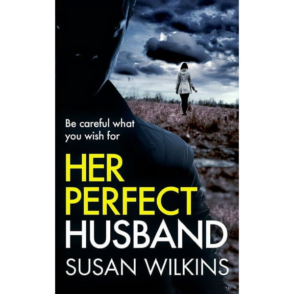 The Detective Jo Boden Case Files Her Perfect Husband: A gripping psychological thriller, Book 3, (Paperback)