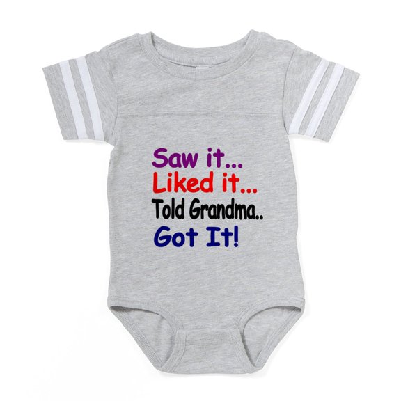 CafePress - Saw It, Liked It, Told Grandma, Got It! - Cute Infant Baby Football Bodysuit