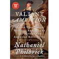 thumbnail image 1 of Pre-Owned Valiant Ambition: George Washington, Benedict Arnold, and the Fate of the American Revolution (Paperback) 0593511395 9780593511398, 1 of 1