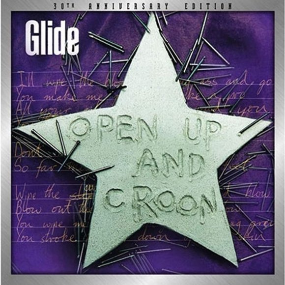 Glide - OPEN UP AND CROON : Édition 30e Anniversaire - [Vinyle]