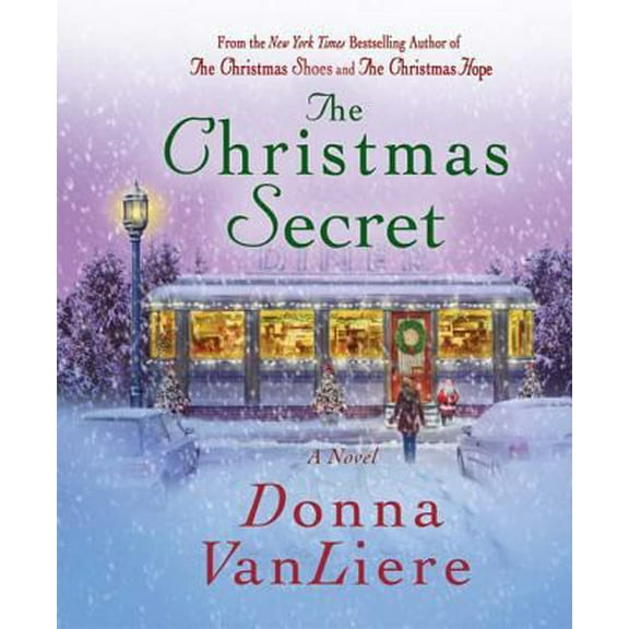 Pre-Owned The Christmas Secret (Hardcover) by Donna Vanliere