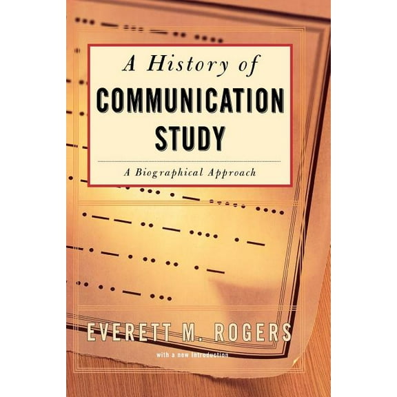 History of Communication Study, (Paperback)