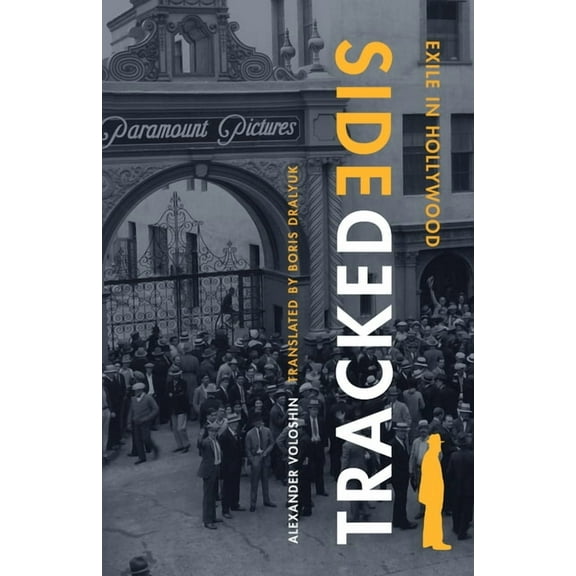 Sidetracked: Exile in Hollywood, (Paperback)