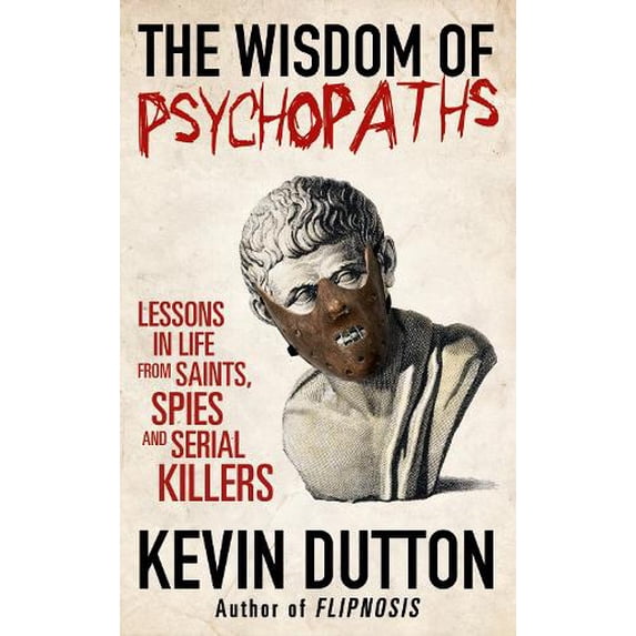 Pre-Owned The Wisdom of Psychopaths Paperback