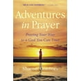 thumbnail image 1 of Pre-Owned Adventures in Prayer: Praying Your Way to a God You Can Trust Paperback, 1 of 1