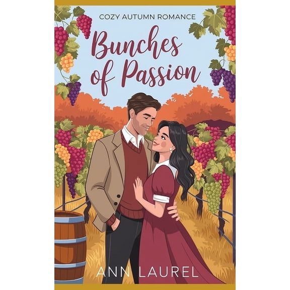 Cozy Autumn Romance Bunches of Passion, (Paperback)