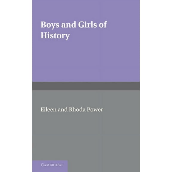 Boys and Girls of History, (Paperback)