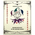 thumbnail image 1 of Pranksters: Making Mischief in the Modern World, 1 of 1