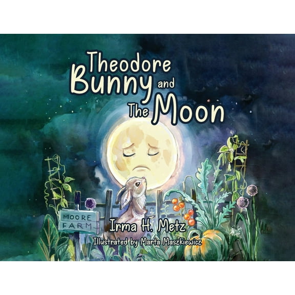 Theodore Bunny and The Moon, (Paperback)