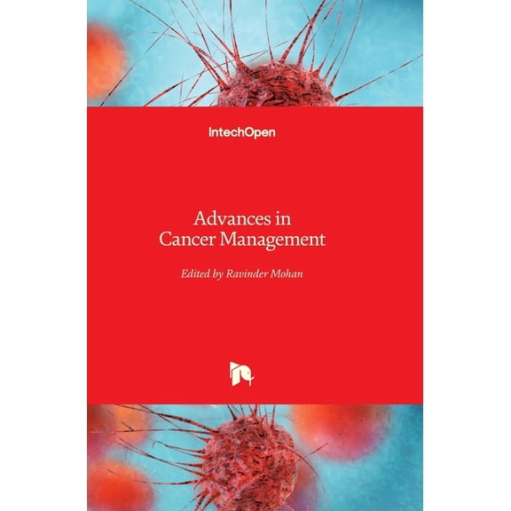 Advances in Cancer Management (Hardcover)