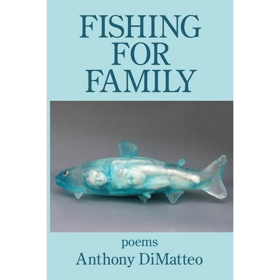 Fishing for Family (Paperback)