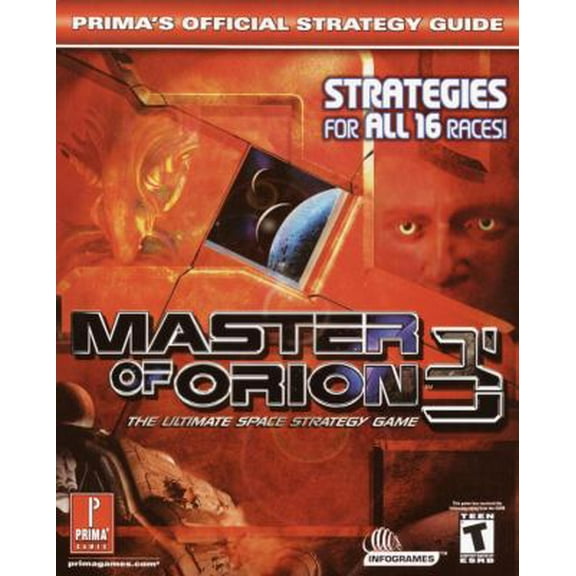 Pre-Owned Master of Orion 3: The Ultimate Space Strategy Game: Prima's Official Strategy Guide (Paperback) 0761535101 9780761535102