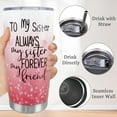 thumbnail image 2 of Sister Tumbler Cup With Straw and Lid, 20oz Stainless Steel Tumbler, Best Sister Birthday/Christmas Gifts from Sister Coffee Mug Cup, 2 of 6
