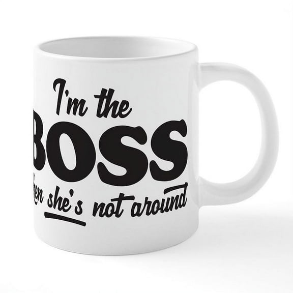 CafePress - I'm The Boss - 20 Oz White Ceramic Mega Mug