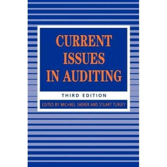 Current Issues in Auditing (Accounting and Finance Series)