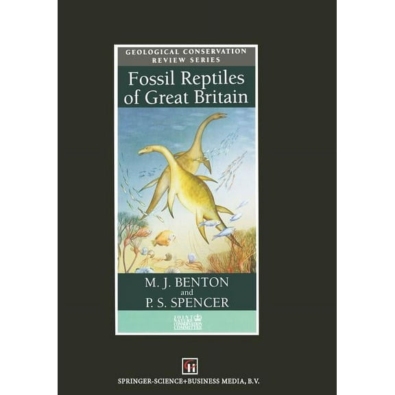 Fossil Reptiles of Great Britain, (Paperback)