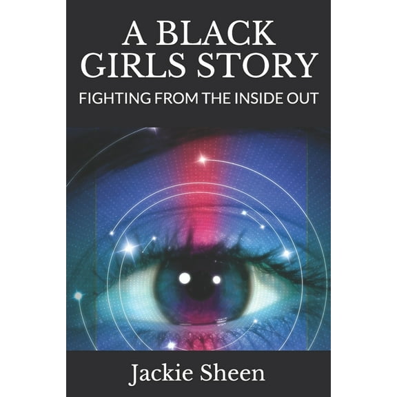 A Black Girls Story (Paperback)