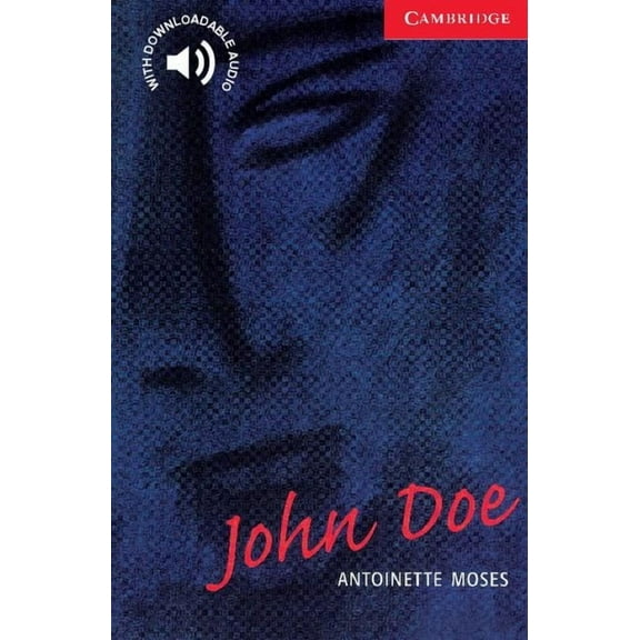 Cambridge English Readers John Doe: Level 1, (Paperback)