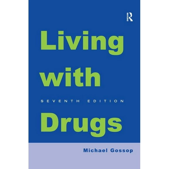 Living With Drugs, (Hardcover)