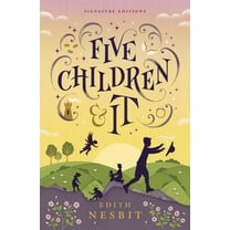 Children's Signature Editions Five Children and It, (Paperback)