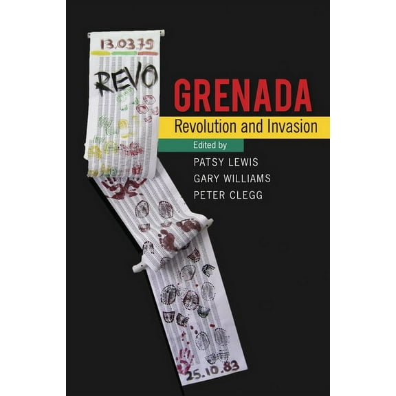 Grenada: Revolution and Invasion, (Paperback)