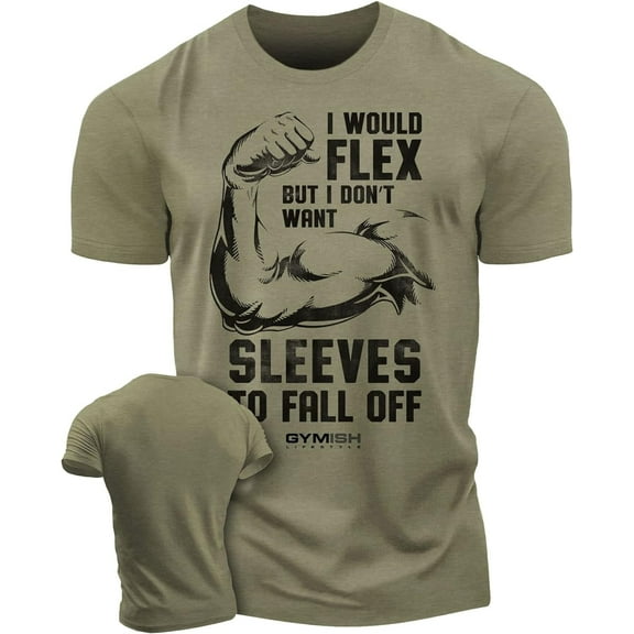 Gymish Don’t Want Sleeves to Fall Off Workout Shirt – Funny Gym T-Shirt for Men, Lifting Tee, Men’s Athletic Workout Apparel