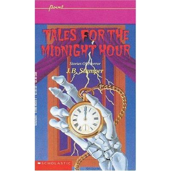 Pre-Owned Tales for the Midnight Hour Stories Of Horror (Paperback) 0590453432 9780590453431