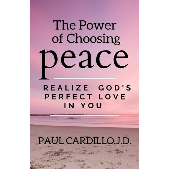 The Power of Choosing Peace, (Paperback)