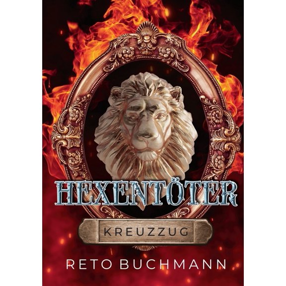 Hexentöter: Kreuzzug, (Paperback)