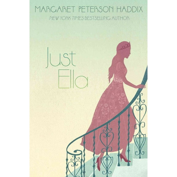 Pre-Owned Just Ella (Paperback) 1481420216 9781481420211