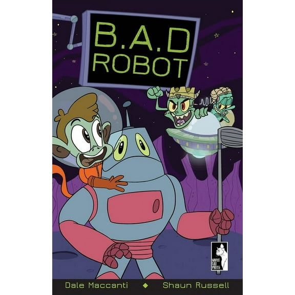 B.A.D Robot B.A.D Robot, Book 1, (Paperback)