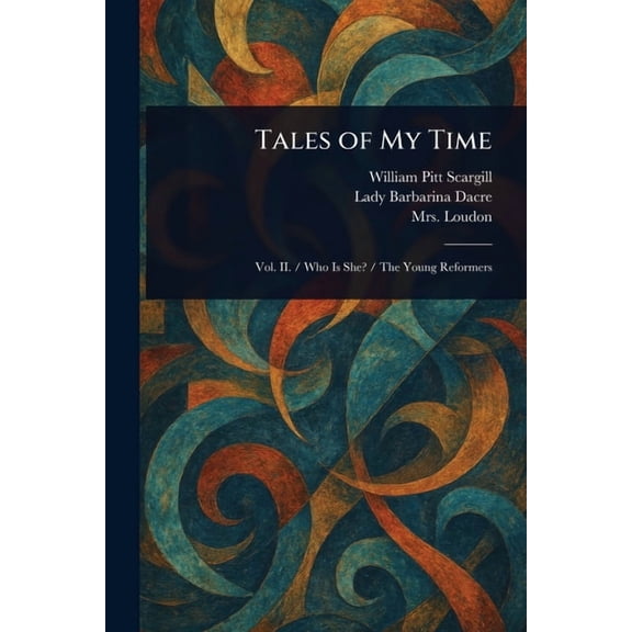 Tales of My Time, (Paperback)