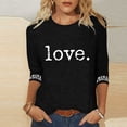 thumbnail image 1 of TaTaai Women's Valentine "Love"- Print 3/4 Sleeve Round Neck Loose T-Shirt, Valentine's Day Gift, Casual Daily Home Work Top Gift, 1 of 5